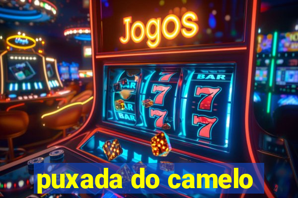 puxada do camelo